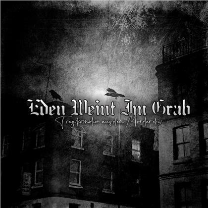 Eden Weint Im Grab - Tragikomödien Aus Dem Mordarchiv (LP)