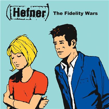 Hefner - Fidelity Wars (2019 Reissue, LP)