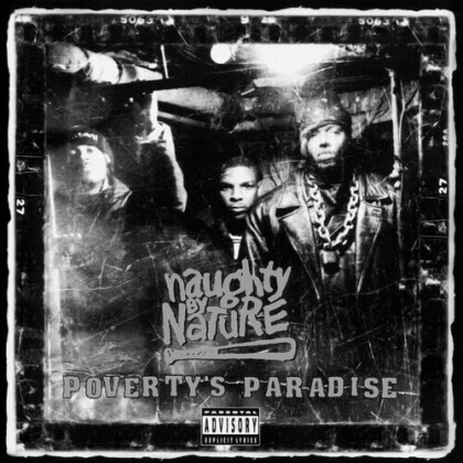 Naughty By Nature - Poverty's Paradise (Black Friday 2019, Anniversary Edition, LP)