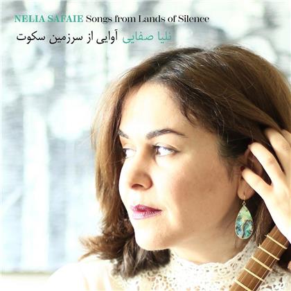 Nelia Safai - Songs From Lands Of Silence