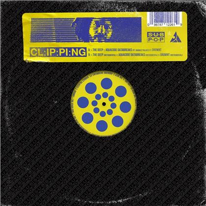 Clipping. - Deep (12" Maxi)
