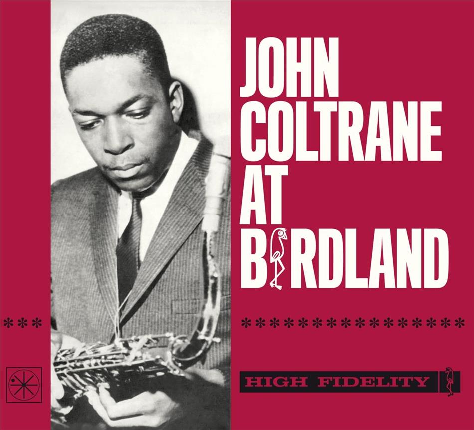 John Coltrane - Live At Birdland 2019 Reissue, Digipack, American Jazz Classics