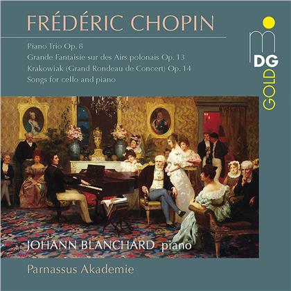 Parnassus Akademie, Frédéric Chopin (1810-1849) & Johann Blanchard - Piano Trio Op.8