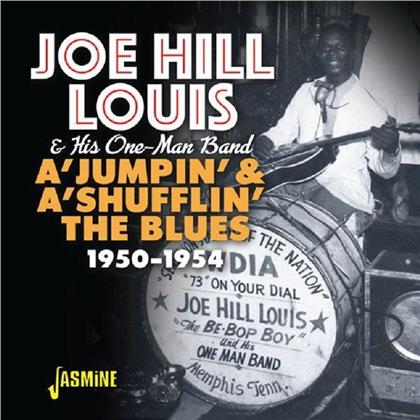 Joe Hill Louis - A'jumpin & A'shufflin The Blues 1950-1954