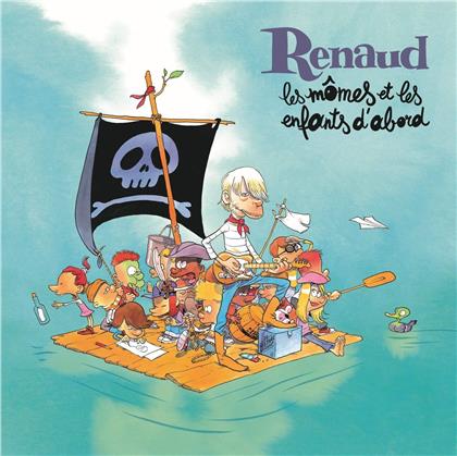Renaud - Les mômes et les enfants d'abord (LP + CD)