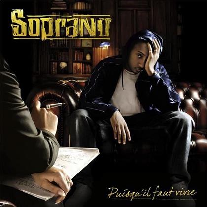 Soprano (Psy4 De La Rime) - Puisqu'il Faut Vivre (2019 Reissue, 2 LPs)