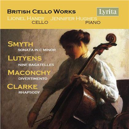 Lionel Handy, Jennifer Hughes, Ethel Smyth (1858-1944), Elisabeth Lutyens & Rebecca Clarke (1886-1979) - British Cello Works