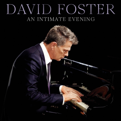 David Foster - An Intimate Evening (Live At The Orpheum Theatre)