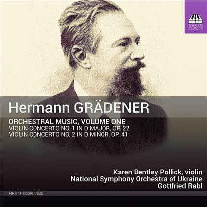 Hermann Grädener & Gottfried Rabl - Orchestral Music, Volume One