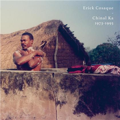 Erick Cosaque - Chinal Ka 1973-1992 (LP)