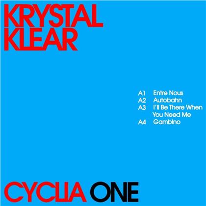 Krystal Klear - Cyclia One (12" Maxi)