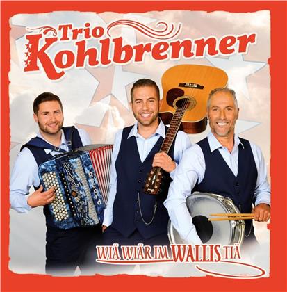 Trio Kohlbrenner - Wiä wiär im Wallis tiä