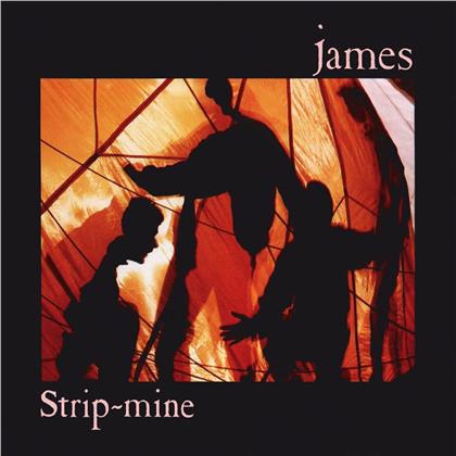 James - Strip-Mine (2019 Reissue, Music On CD)