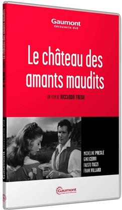Le château des amants maudits (1956) (Collection Gaumont Découverte)
