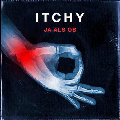 Itchy - Ja Als Ob (Digipack)