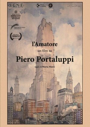 L'amatore - Un film su Piero Portaluppi (2016)