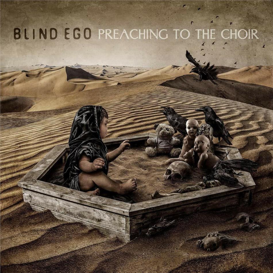 Blind Ego - Preaching To The Choir