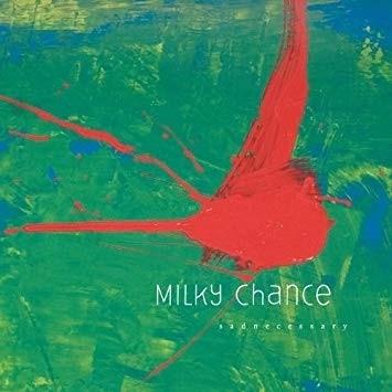 Milky Chance - Sadnecessary (2019 Reissue, Record Jet)