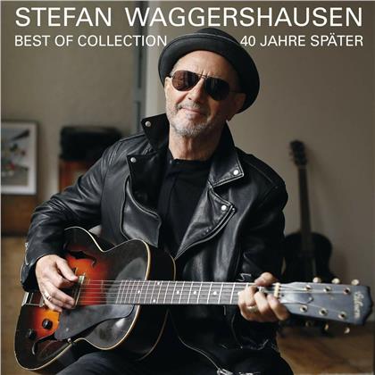 Stefan Waggershausen - 40 Jahre Später - Best Of Collection (2 CDs)