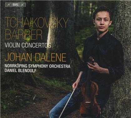 Peter Iljitsch Tschaikowsky (1840-1893), Samuel Barber (1910-1981) & Johan Dalene - Violin Concertos (Hybrid SACD)