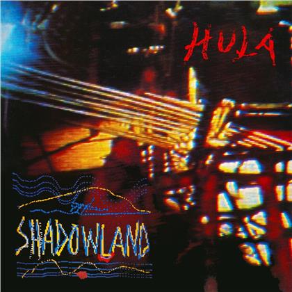 Hula - Shadowland