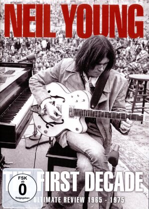Neil Young - The first Decade - The ultimate Review 1965-1975