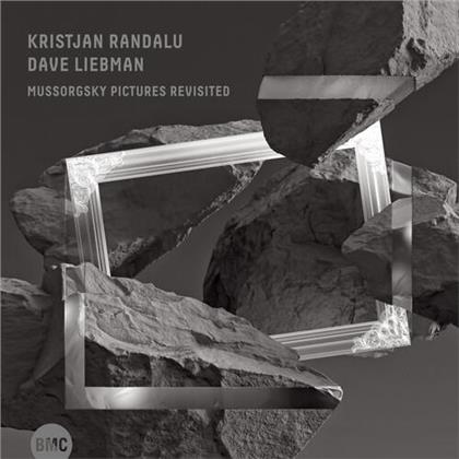 Kristjan Randalu, Dave Liebman & Modest Mussorgsky (1839-1881) - Mussorgsky Pictures Revisited