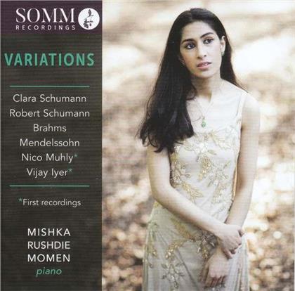 Mishka Rushdie Momen, Clara Wieck-Schumann (1819-1896), Robert Schumann (1810-1856), Johannes Brahms (1833-1897), Felix Mendelssohn-Bartholdy (1809-1847), … - Variations