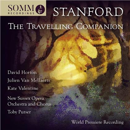 Sir Charles Villiers Stanford (1852-1924), Toby Purser, David Horton, Julien van Mellaerts, Kate Valentine, … - The Travelling Companion (Live Recording) - Saffron Hall December 2018 (2 CD)