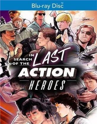 In Search Of The Last Action Heroes (2019)