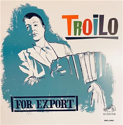 Anibal Troilo - For Export (LP)