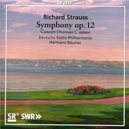 Richard Strauss (1864-1949), Hermann Bäumer & Deutsche Radio Philharmonie Saarbrücken Kaiserslauten - Overture - Symphony op.12