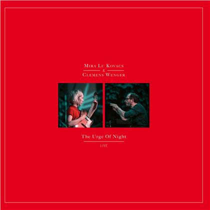 Mira Lu Kovacs & Clemens Wenger, Mira Lu Kovacs & Clemens Wenger - The Urge Of Night (Live) (LP)