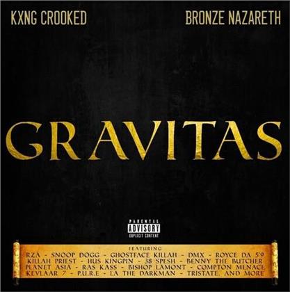 Bronze Nazareth & Kxng Crooked - Gravitas
