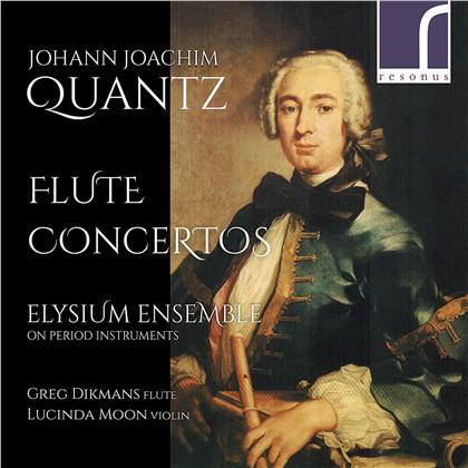 Elysium Ensemble, Johann Joachim Quantz (1697-1773) & Greg Dikmans - Flute Concertos