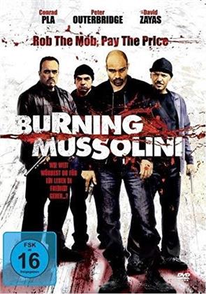 Burning Mussolini (2009)