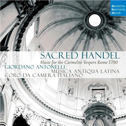 Musica Antiqua Latina - Sacred Handel - Music For The Carmelite Vespers