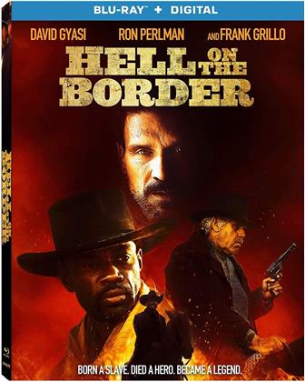 Hell On The Border (2019)
