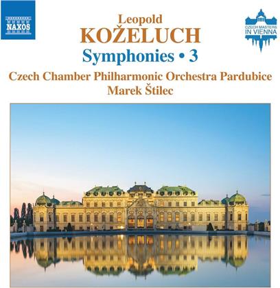 Leopold Anton Kozeluch (1747-1818), Marek Stilec, Filip Dvorák & Czech Chamber Philharmonic Orchestra Pardubice - Symphonies Vol. 3
