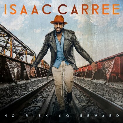 Isaac Carree - No Risk No Reward