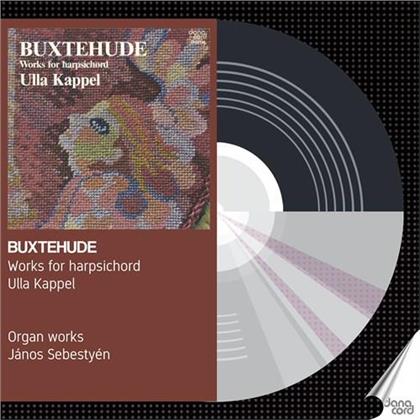 Dietrich Buxtehude (1637-1707), Ulla Kappel & Janos Sebestyen - Works For Harpsichord - Organ Works