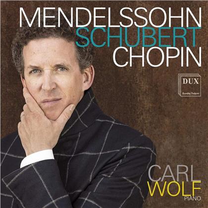 Felix Mendelssohn-Bartholdy (1809-1847), Franz Schubert (1797-1828), Frédéric Chopin (1810-1849) & Carl Wolf - Mendelssohn Schubert Chopin