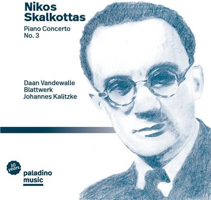 Daan Vandewalle, Blattwerk, Johannes Kalitzke (*1959) & Nikos Skalkottas - Piano Concerto 3