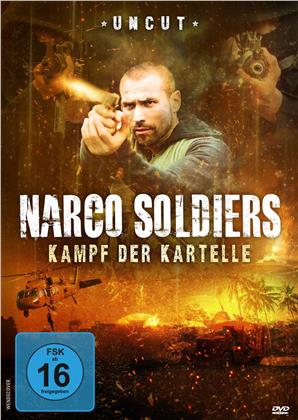 Narco Soldiers - Kampf der Kartelle (2019) (Uncut)