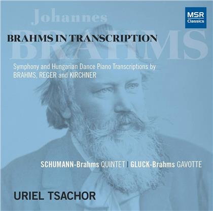Johannes Brahms (1833-1897) & Uriel Tsachor - Brahms In Transcription For Piano