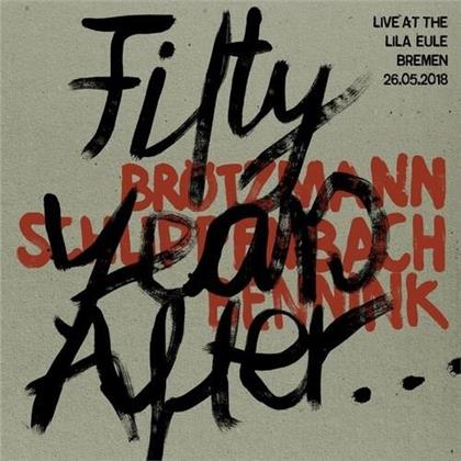 Brotzmann, Schlippenbach & Bennink - Fifty Years After Live At The Lila Eule 2018 (LP)
