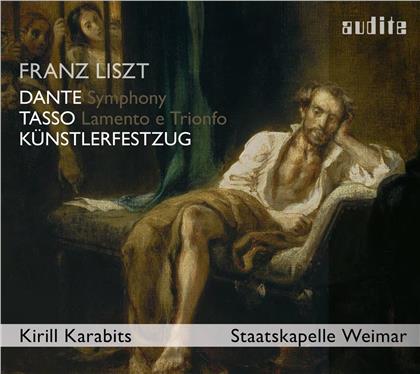 Franz Liszt (1811-1886), Kirill Karabits & Staatskapelle Weimar - Dante Symphony - Tasso Lamento e Trionfo - Künstlerfestzug