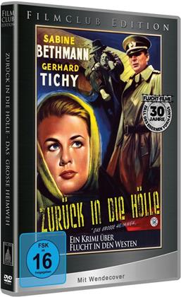 Zurück in die Hölle - Das grosse Heimweh (1957) (Filmclub Edition)