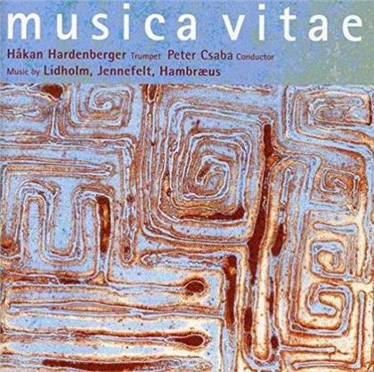 Musica Vitae, Ingvar Lindholm (*1921), Thomas Jennefelt (*1954), Bengt Hambraeus (1928-2000), Peter Csaba, … - Musica Vitae