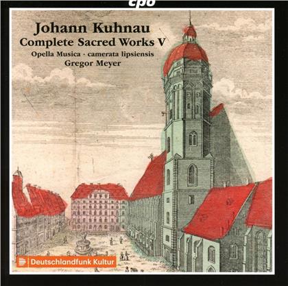 Opella Musica, Camerata Lipsiensis, Johann Kuhnau (1660-1722) & Gregor Meyer - Complete Sacred Works 5